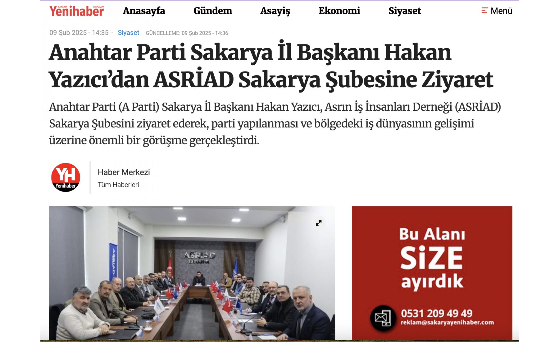 Anahtar Parti İl Başkanı Hakan Yazıcı, ASRİAD Sakarya’yı ziyaret ederek şehir ekonomisi ve iş dünyasıyla ilgili değerlendirmelerde bulundu.